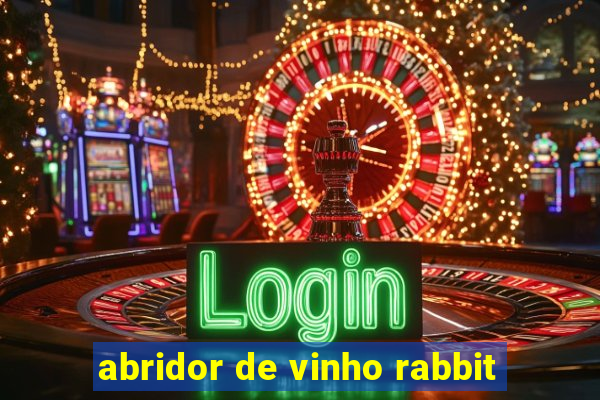 abridor de vinho rabbit